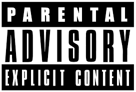 Parental Advisory, explicit content